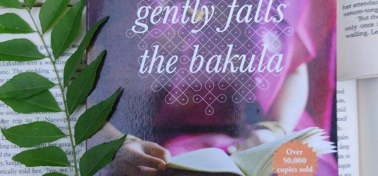 Gently Falls the Bakula, Sudha Murty