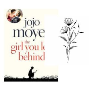 The Girl You Left Behind by Jojo Moyes