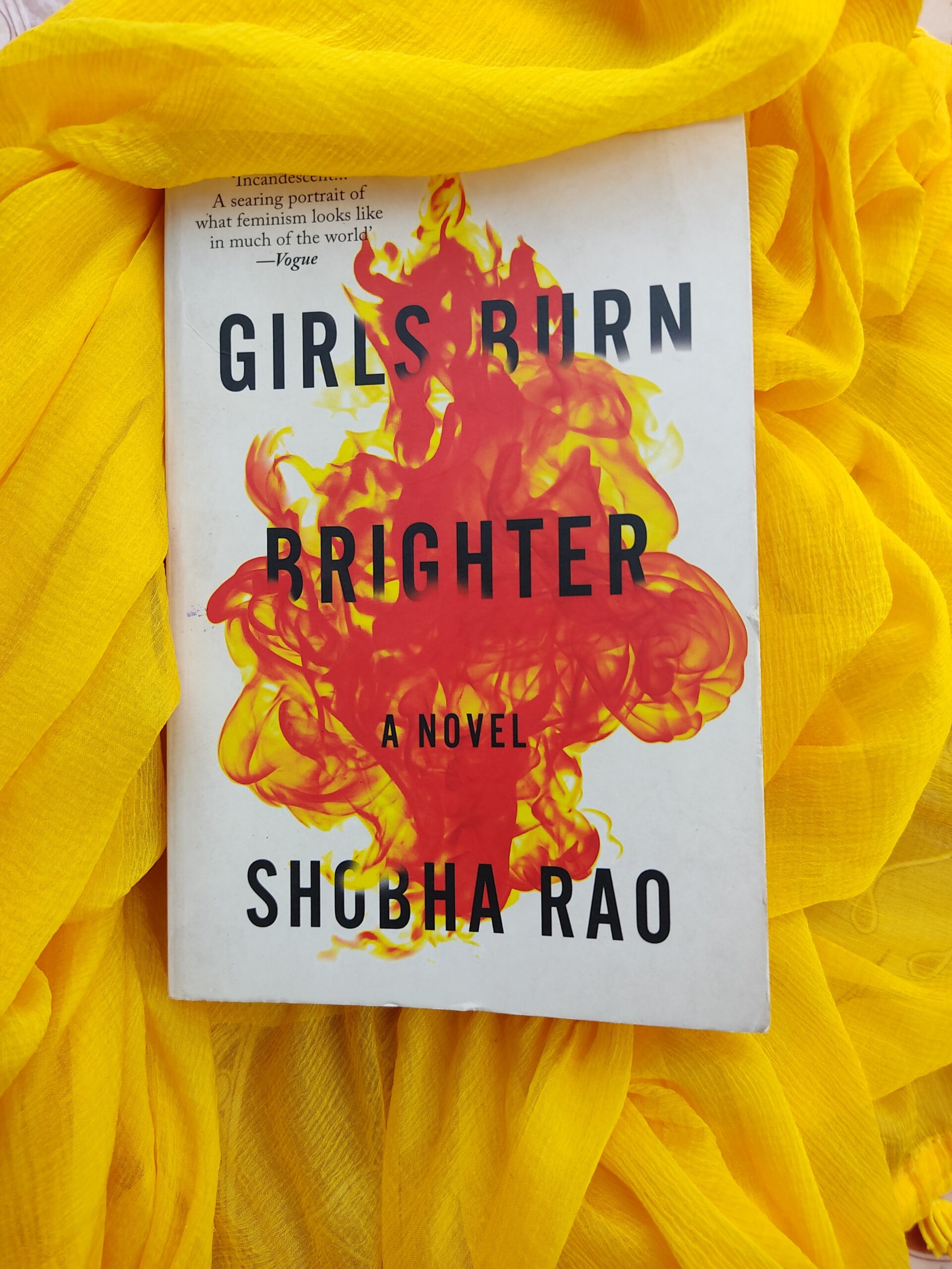 Girls Burn Brighter by Shobha Rao