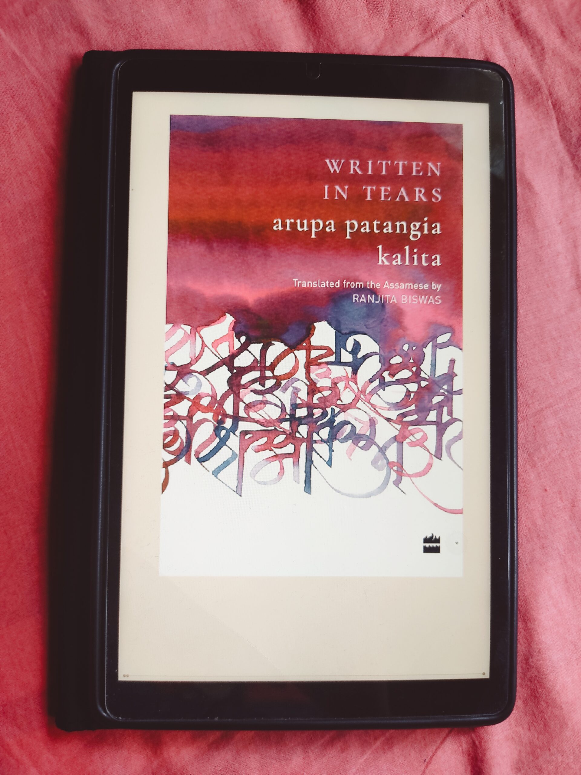 Written in Tears by Arupa Patangia Kalita (a short story collection)