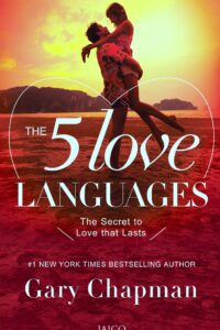 The Five Languages by Gary Chapman