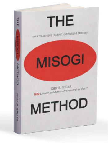 The Misogi Method by Jody B. Miller