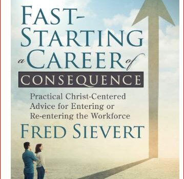 Fast-Starting a Career of Consequence by Fred Sievert, Book Review, Book Review