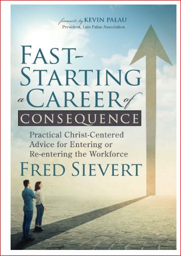 Fast-Starting a Career of Consequence by Fred Sievert, Book Review, Book Review