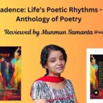 Cadence: Life’s Poetic Rhythms – Anthology of Poetry