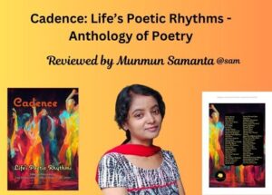 Read more about the article Cadence: Life’s Poetic Rhythms – Anthology of Poetry